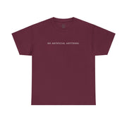 Maroon short sleeve t-shirt with 'No Artificial Anything' in bold white letters